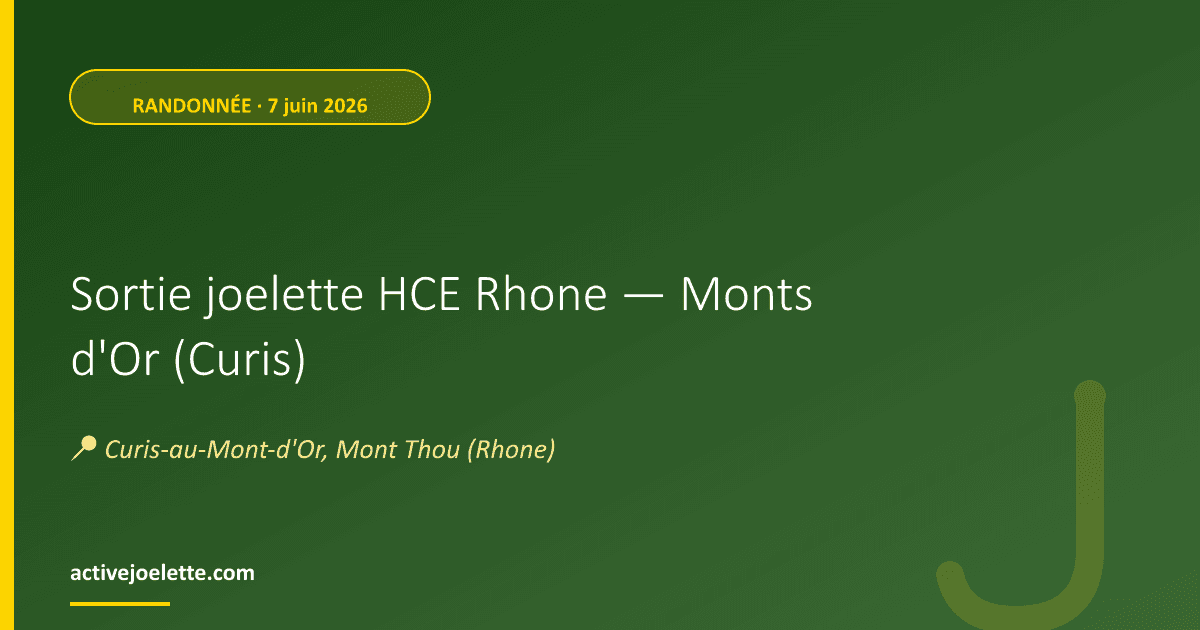 Visuel de l'événement Sortie joelette HCE Rhone — Monts d'Or (Curis)