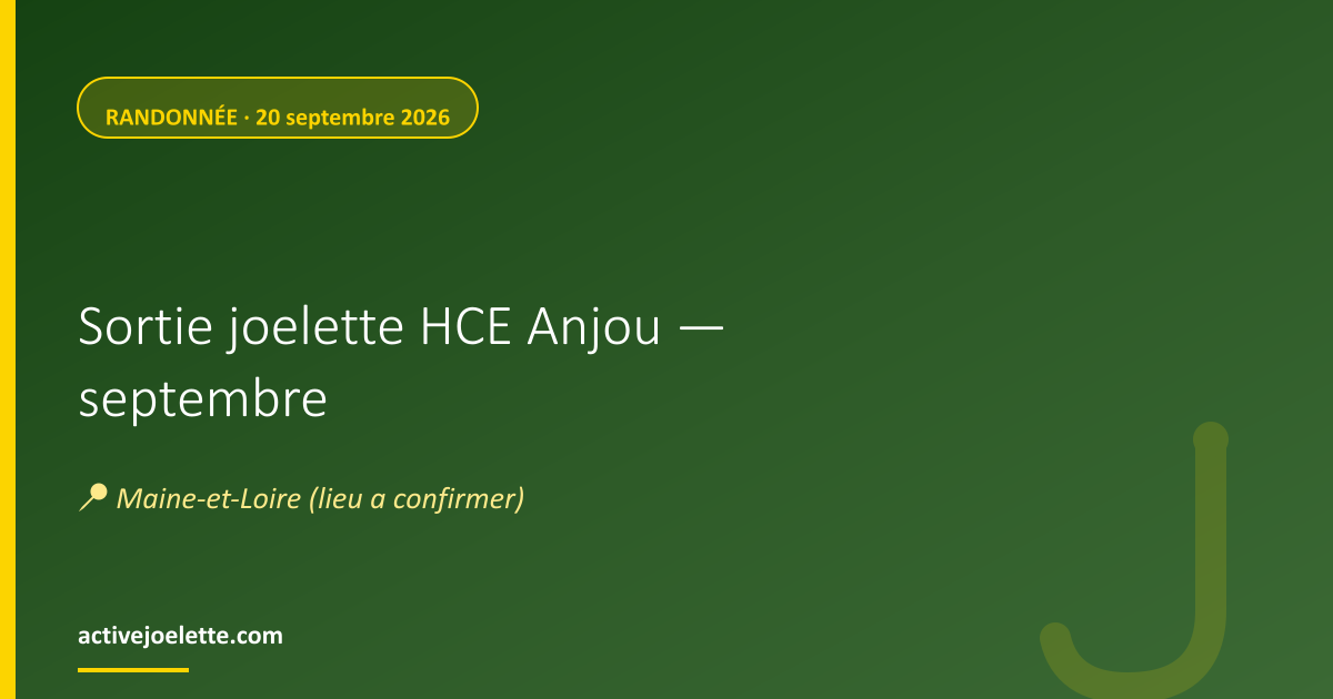 Visuel de l'événement Sortie joelette HCE Anjou — septembre