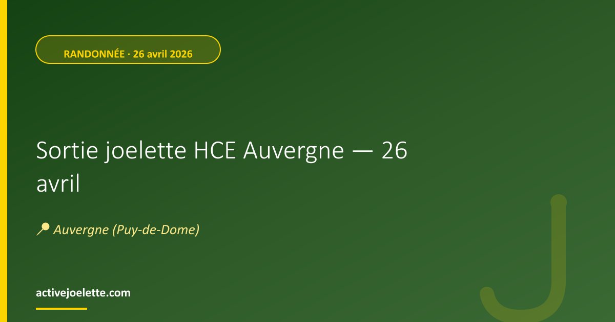 Visuel de l'événement Sortie joelette HCE Auvergne — 26 avril